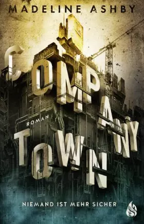 Couverture du produit · Company Town - Niemand ist mehr sicher: Roman