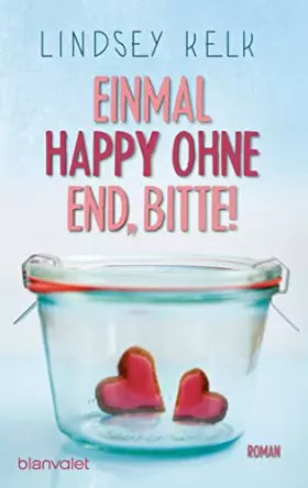 Couverture du produit · Einmal Happy ohne End, bitte!: Roman