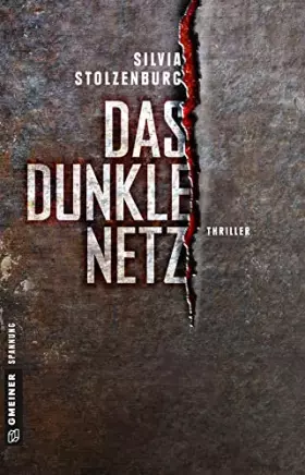 Couverture du produit · Das dunkle Netz: Thriller (Thriller im GMEINER-Verlag) (Mark Becker)