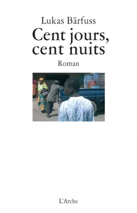 Couverture du produit · Cent jours, cent nuits