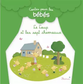 Couverture du produit · Le loup et les sept chevreaux