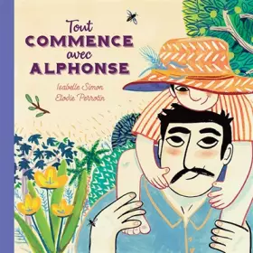 Couverture du produit · Tout commence avec Alphonse