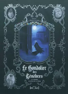 Couverture du produit · Le Gondolier des Ténèbres et autres contes de la peur