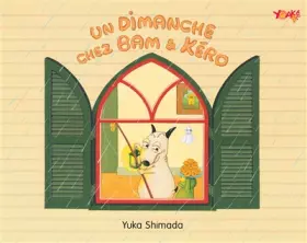 Couverture du produit · Un dimanche chez Bam & Kéro