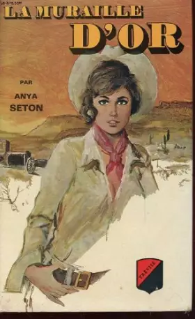 Couverture du produit · La muraille d'or