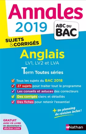 Couverture du produit · Annales ABC du BAC 2019 - Anglais Term toutes séries