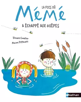 Couverture du produit · La fois où Mémé a échappé aux guêpes - album dès 3 ans
