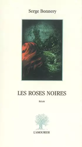 Couverture du produit · Les roses noires
