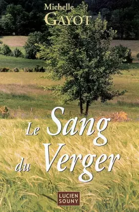 Couverture du produit · Le sang du verger