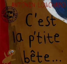 Couverture du produit · C'est la p'tite bête ...