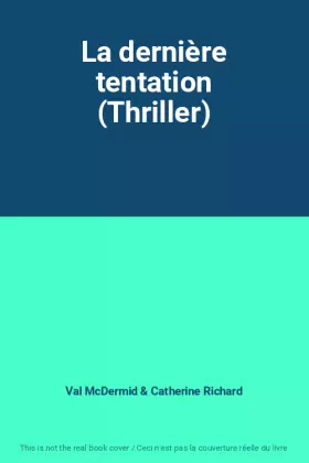 Couverture du produit · La dernière tentation (Thriller)
