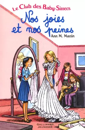 Couverture du produit · Le Club des Baby-Sitters : Nos joies et nos peines