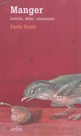 Couverture du produit · Manger. Besoin, désir, obsession