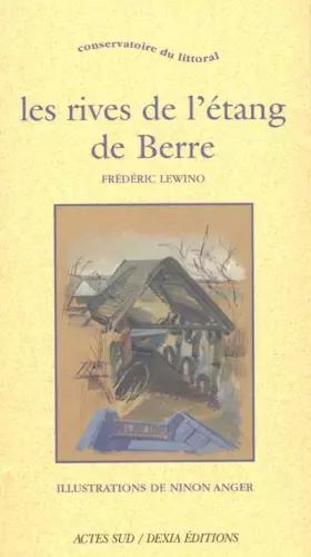 Couverture du produit · Les rives de l'étang de Berre