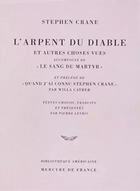 Couverture du produit · L'Arpent du diable et autres choses vues / Le Sang du martyr