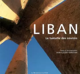 Couverture du produit · Liban : Le tumulte des sources