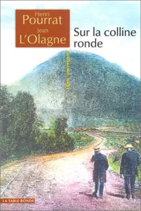 Couverture du produit · Sur la colline ronde: Fims auvergnats