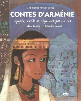 Couverture du produit · Contes d'Arménie : Epopée, récits et légendes populaires