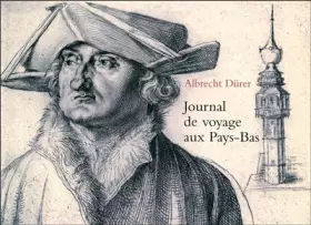 Couverture du produit · Journal de voyage aux Pays-Bas : 1520-1521