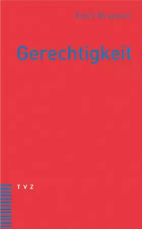 Couverture du produit · Gerechtigkeit: Eine Lehre Von Den Grundsatzen Der Gesellschaftsordnung