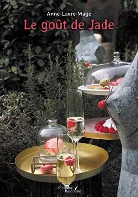Couverture du produit · Le goût de Jade