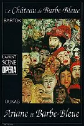 Couverture du produit · Le Château de Barbe Bleue + Ariane et Barbe Bleue