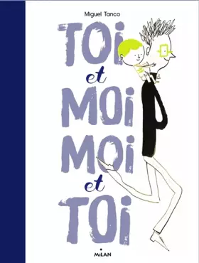 Couverture du produit · Toi et moi, moi et toi