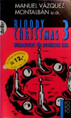 Couverture du produit · Bloody Christmas 3: Weihnachtliches für blutrünstige Leser