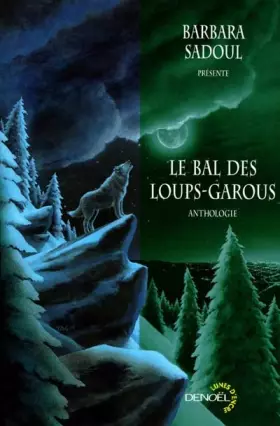 Couverture du produit · Le bal des loups-garous