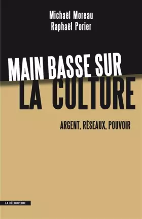 Couverture du produit · Main basse sur la culture