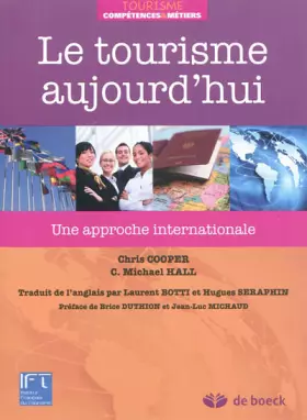 Couverture du produit · Le Tourisme Aujourd'Hui une Approche Internationale