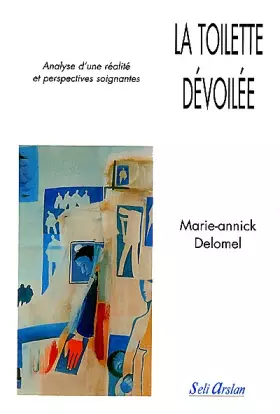 Couverture du produit · La Toilette dévoilée