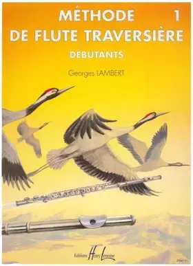 Couverture du produit · Méthode de flûte Volume 1 débutants