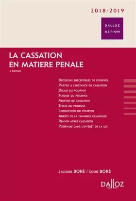 Couverture du produit · La cassation en matière pénale. 2018/2019. 4e éd.