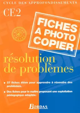 Couverture du produit · Résolutions de problèmes CE2 - Fiches à photocopier