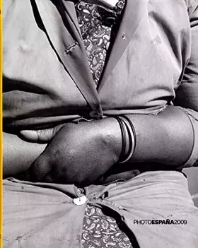 Couverture du produit · PhotoEspana 2009: The Everyday (Catálogos y Guías PHE)