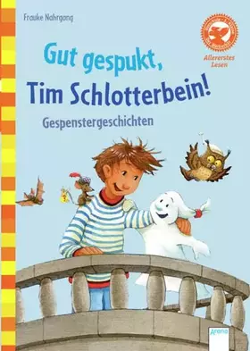 Couverture du produit · Vorschule / Gut gespukt, Tim Schlotterbein! Gespenstergeschichten: Der Bücherbär: Allererstes Lesen