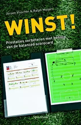 Couverture du produit · Winst!: prestaties verbeteren met behulp van de balanced scorecard