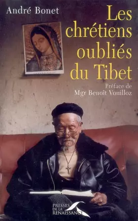 Couverture du produit · CHRETIENS OUBLIES DU TIBET