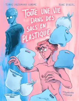 Couverture du produit · Toute une vie dans des sacs en plastique