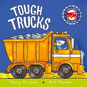 Couverture du produit · Tough Trucks (Amazing Machines)