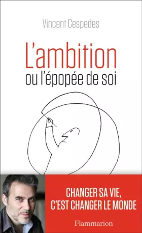 Couverture du produit · L'Ambition ou l'épopée de soi