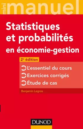 Couverture du produit · Mini manuel de Statistiques et probabilités en économie-gestion - 2 éd.