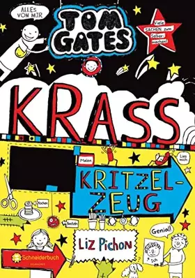 Couverture du produit · Tom Gates : Krass cooles Kritzelzeug (Tom Gates / Comic Roman, Band 16)