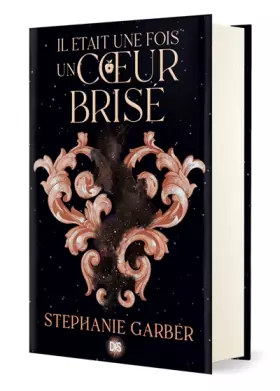 Couverture du produit · Il était une fois un coeur brisé (relié collector) - Tome 01