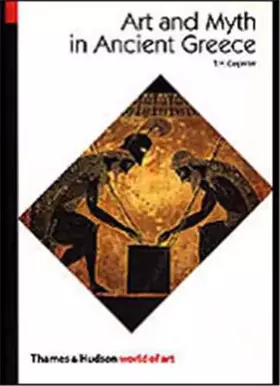 Couverture du produit · Art and Myth in Ancient Greece: A Handbook
