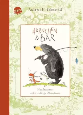 Couverture du produit · Hörnchen & Bär (1). Haufenweise echt waldige Abenteuer: Vorlesebuch ab 4 Jahren