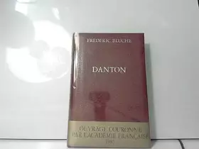 Couverture du produit · Librairie Académique Perrin. FRÉDÉRIC BLUCHE Danton [1985]