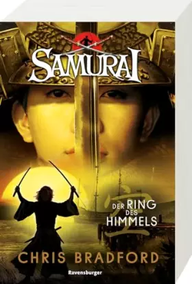 Couverture du produit · Samurai, Band 8: Der Ring des Himmels (spannende Abenteuer-Reihe ab 12 Jahre)