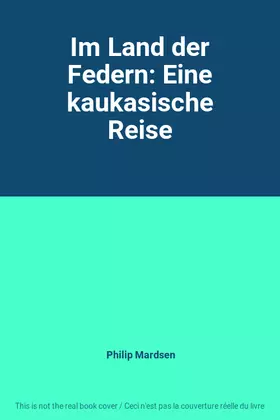 Couverture du produit · Im Land der Federn: Eine kaukasische Reise
